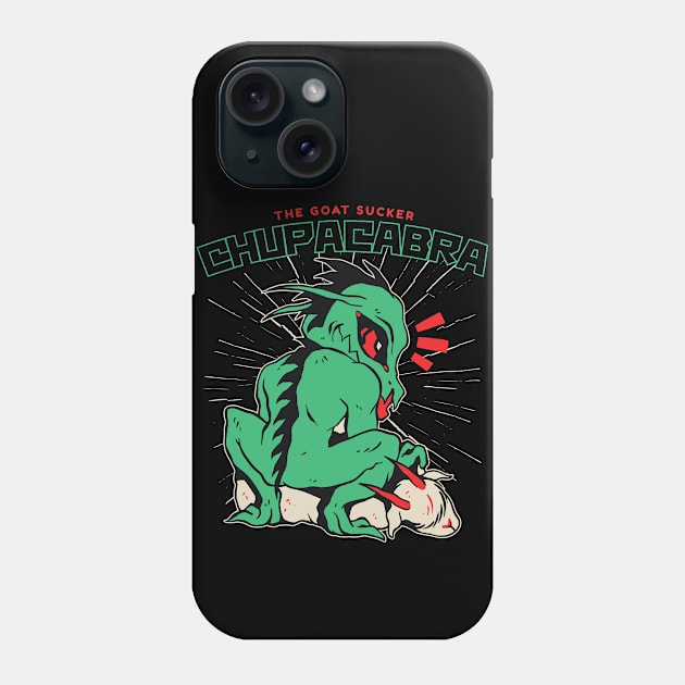 Legendary Goat-Sucking Chupacabra Phone Case by SLAG_Creative