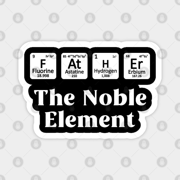 Father Noble Element Magnet by Cooldruck