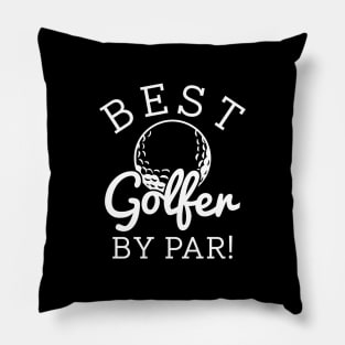 Best Golfer By Par Pillow