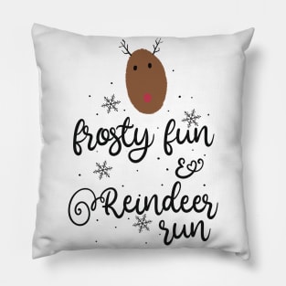 Frosty fun and reindeer run Pillow