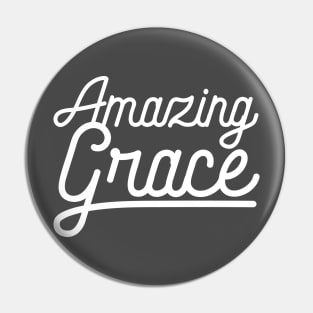 Amazing Grace Pin