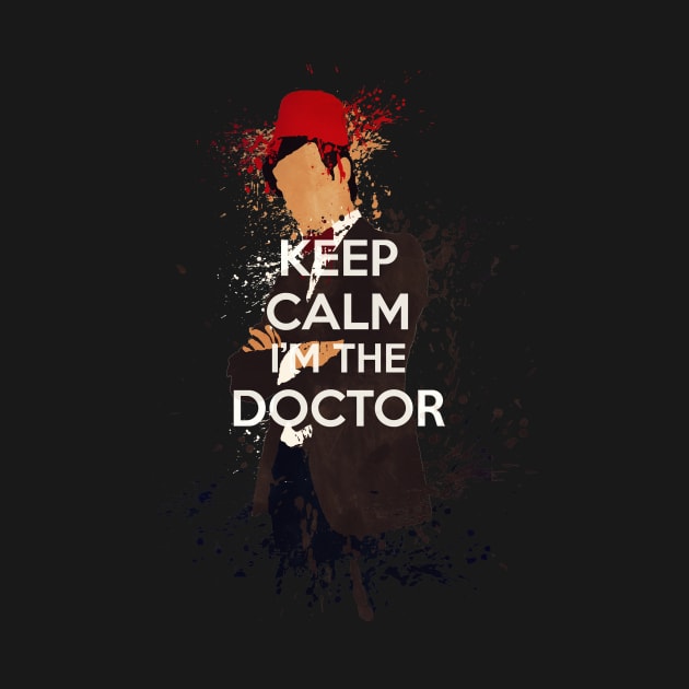 KEEP CALM I'M THE DOCTOR by kakha