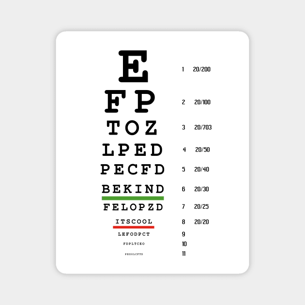 Be Kind It's Cool Eye Chart Magnet by DadOfMo Designs