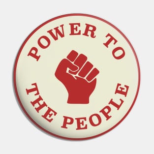 Power To The People Pin