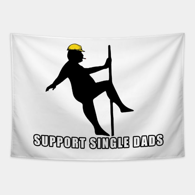 Support Single Dads Tapestry by  The best hard hat stickers 