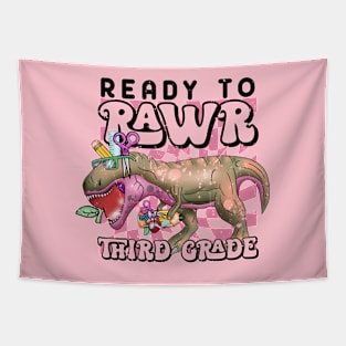 Ready to rawr third grade Tapestry