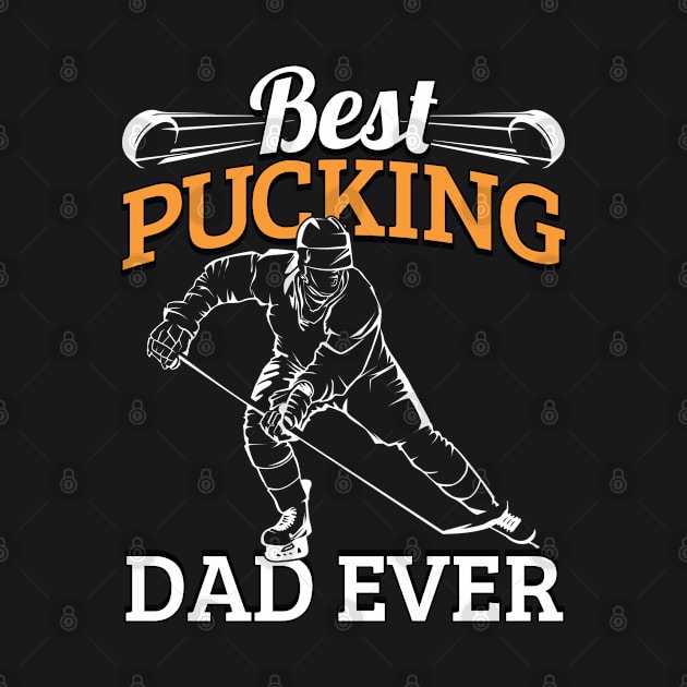 Best Pucking Dad Ever Retro Ice Hockey Coach by cranko