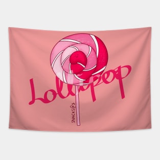 Lollipop in PINK with words Tapestry