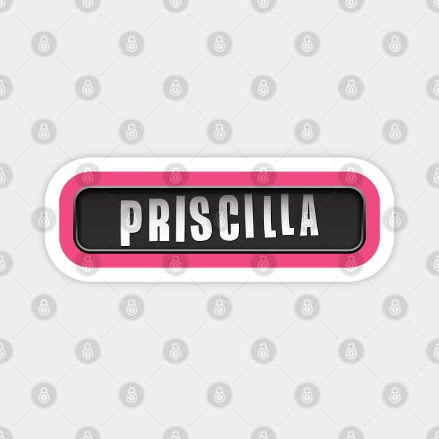 Priscilla LGBTQIA+ Pride Month Tee 2022 Magnet by South-O-Matic