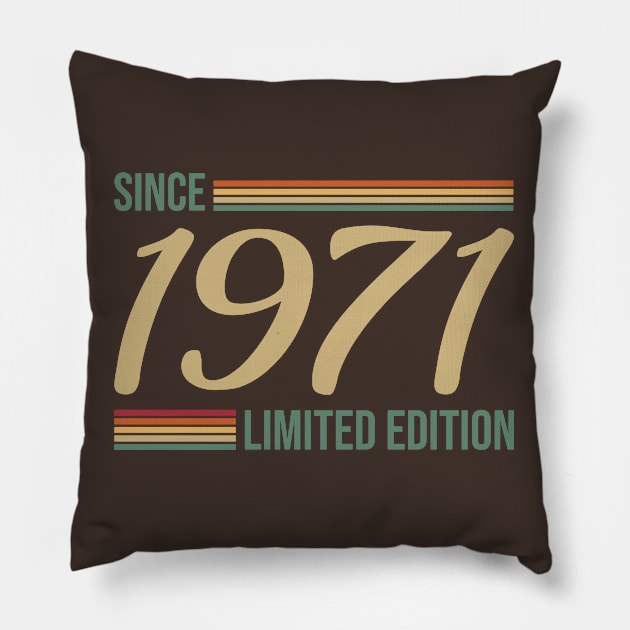 Vintage since 1971 Limited Edition Gift Pillow by POS