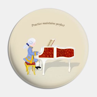 Practice Maintains Perfect Young Mozart Play the Piano Pin