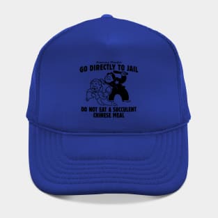 Do Not Eat A Succulent Chinese Meal Hat