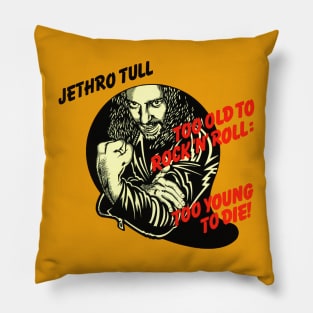 Jethro Tull Too Old ... Pillow