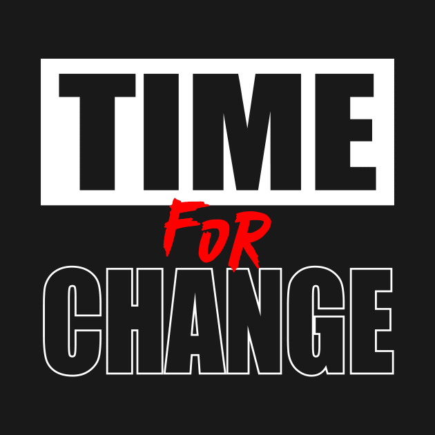 Time for change by Dadi Djims