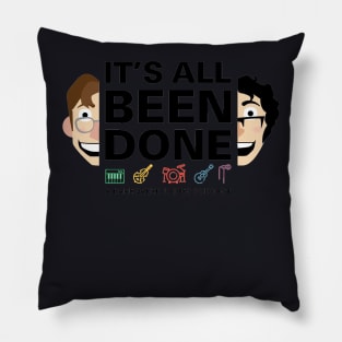 It's All Been Done Logo Pillow