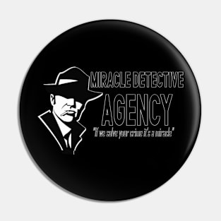Miracle Detective Agency Pin