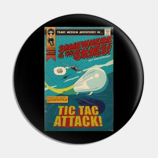 The Tic Tac UFO! Pin