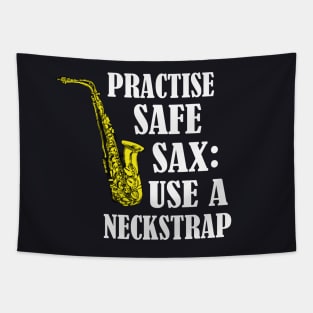 Safe Sax funny Saxophone Player Gift Tapestry