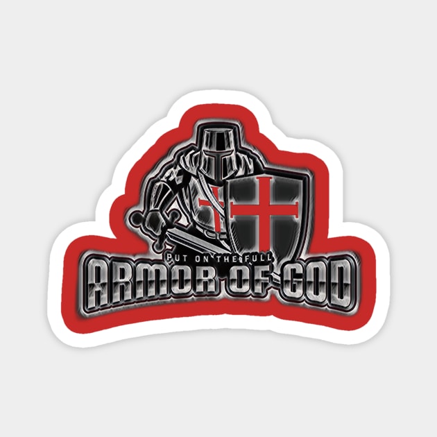 Put on the Full Armor of God Magnet by FTLOG