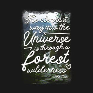 John Muir qoute T-Shirt