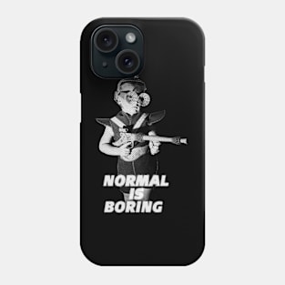 Normal is Boring Phone Case