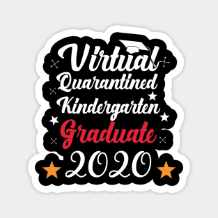 Virtual Quarantined kindergarten graduate 2020 Magnet