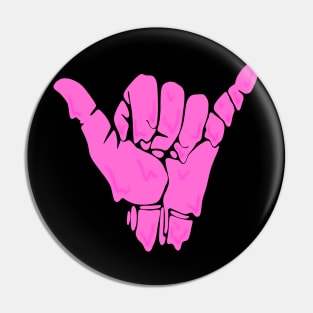 melting/dripping shaka hand sign in hot pink Pin