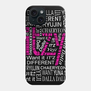 ITZY NAMES AND MUSIC COLLAGE PINK WHITE Phone Case