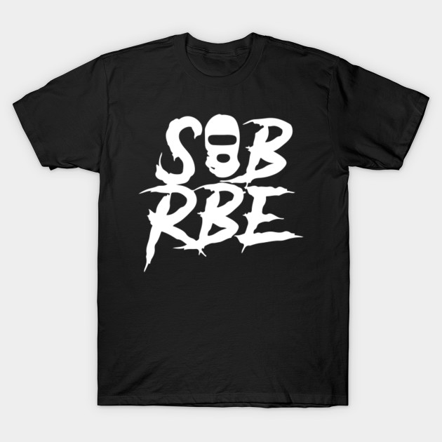 Sob X Rbe Sobxrbe T Shirt Teepublic