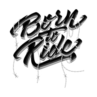 Born to Ride T-Shirt