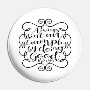 'Always Set An Example' Food and Water Relief Shirt Pin