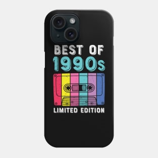 Best of 1990s Limited Edition Cool Cassette Tape Retro Born In the 90s Birthday Gift Phone Case