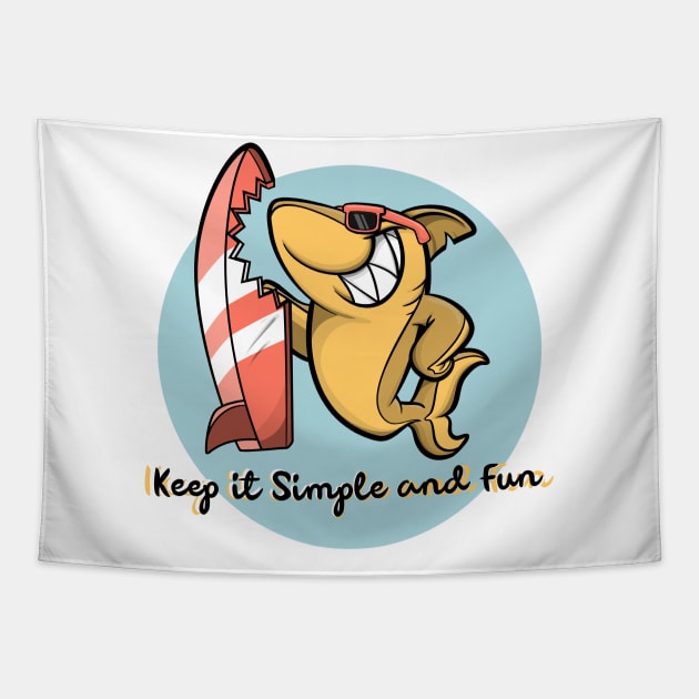 Keep it simple and fun Tapestry by Harry C