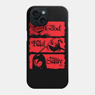 the good, the bad, the sally Phone Case