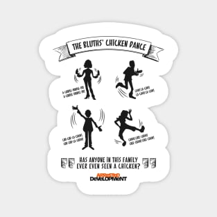 Arrested Development - The Bluth's Chicken Dance Magnet