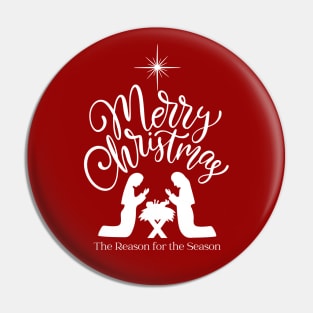 Merry Christmas The Reason for the Season Pin