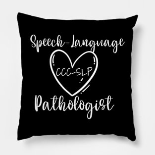 SPEECH - LANGUAGE CCC-SLP PATHOLOGIST Pillow