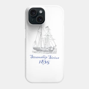 1800's Steamship Sirius Phone Case
