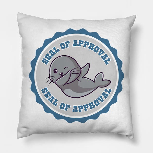 Seal of Approval Pillow by Epic Shirt Store