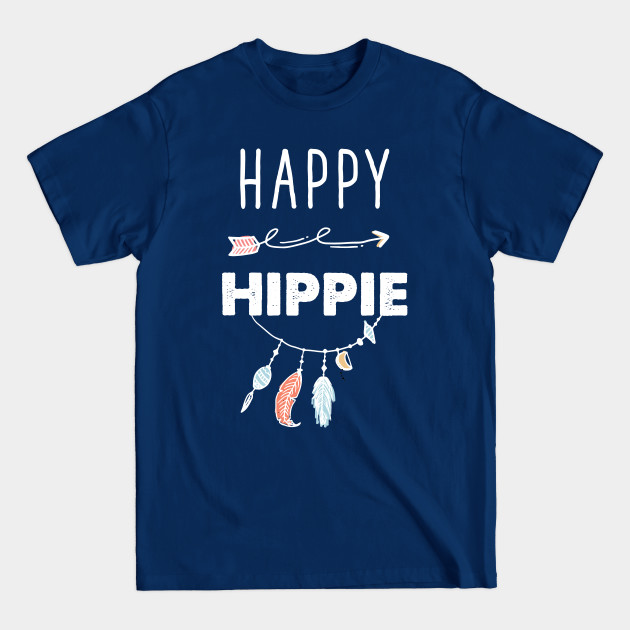 Disover Happy Hippie - Funny Happy - T-Shirt