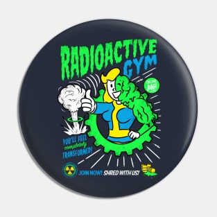 Radioactive Gym Pin