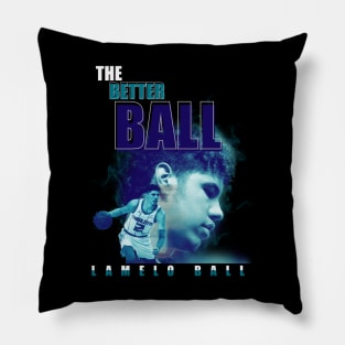 Lamelo Ball - The better ball Pillow