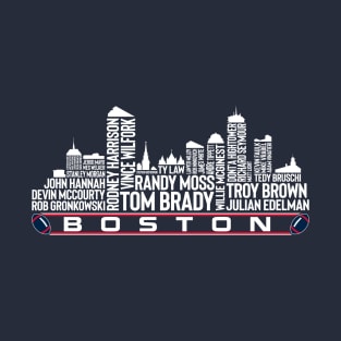 New England Football Team All Time Legends, Boston City Skyline T-Shirt