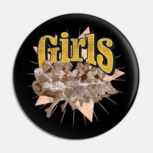 Vintage Girls - Retro Birthday Gift - Unique Present Pin