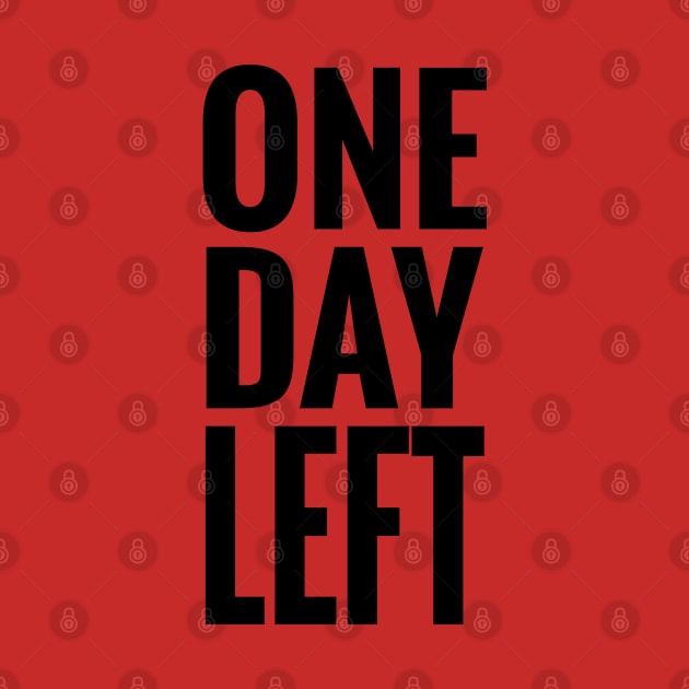 One Day Left by sfajar