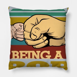 being a dad is an honor..being a bob is priceless..g-pa fathers day gift Pillow