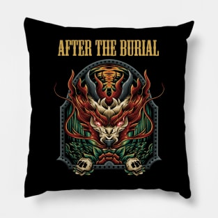 AFTER THE BURIAL BAND Pillow