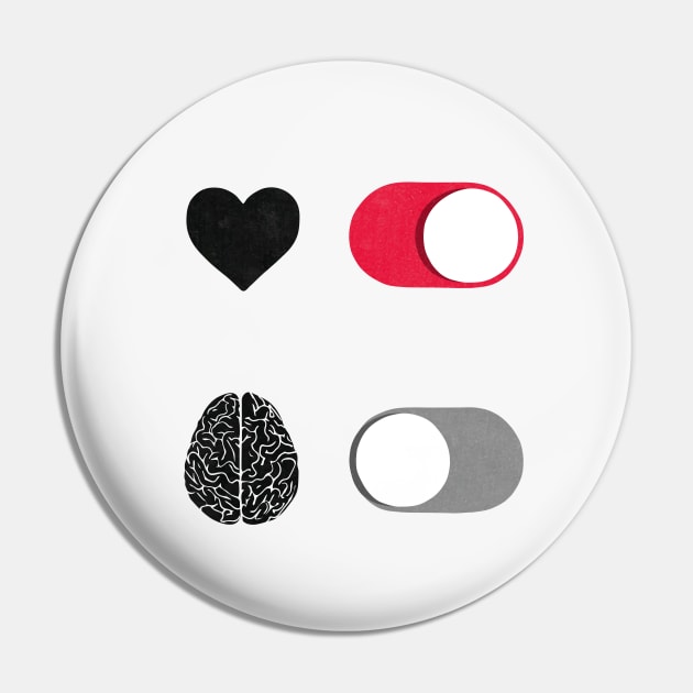 Heart On – Brain Off switch Pin by maivisto