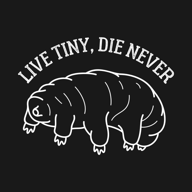 Live Tiny, Die Never by Oolong