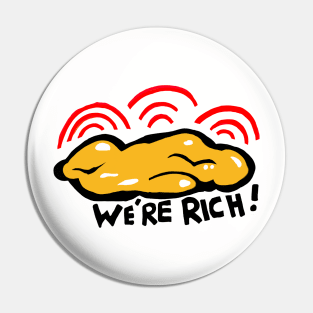 WE'RE RICH! Deep Rock Galactic Doodle Meme Pin